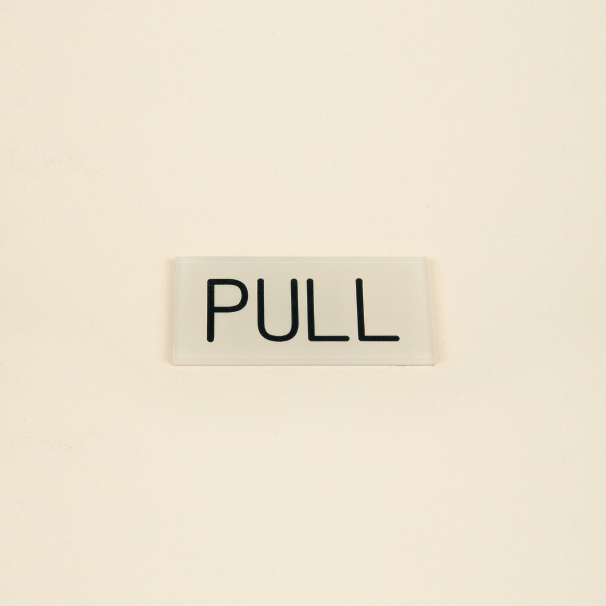 Acrylic Pull Sign