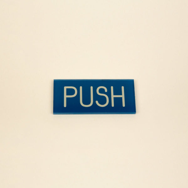 Acrylic Push Sign